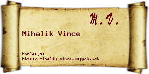 Mihalik Vince névjegykártya